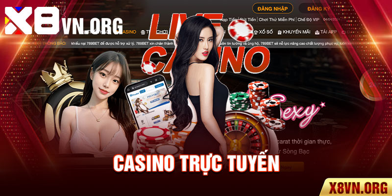 casino trực tuyến Cần Thơ trải nghiệm